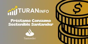 Préstamo Consumo Sostenible Santander: Vea todo lo que necesita saber